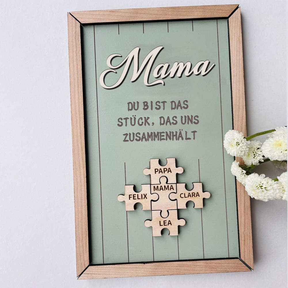 Personalisierte Muttertag Puzzle Zeichen | Mama Du bist das Stück, das uns zusammenhält | Muttertag Geschenk