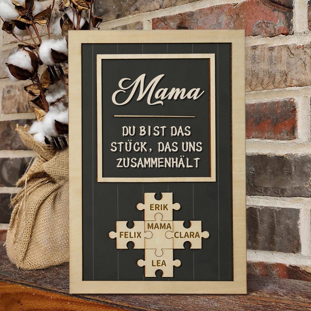 Personalisierte Muttertag Puzzle Zeichen | Mama Du bist das Stück, das uns zusammenhält | Muttertag Geschenk