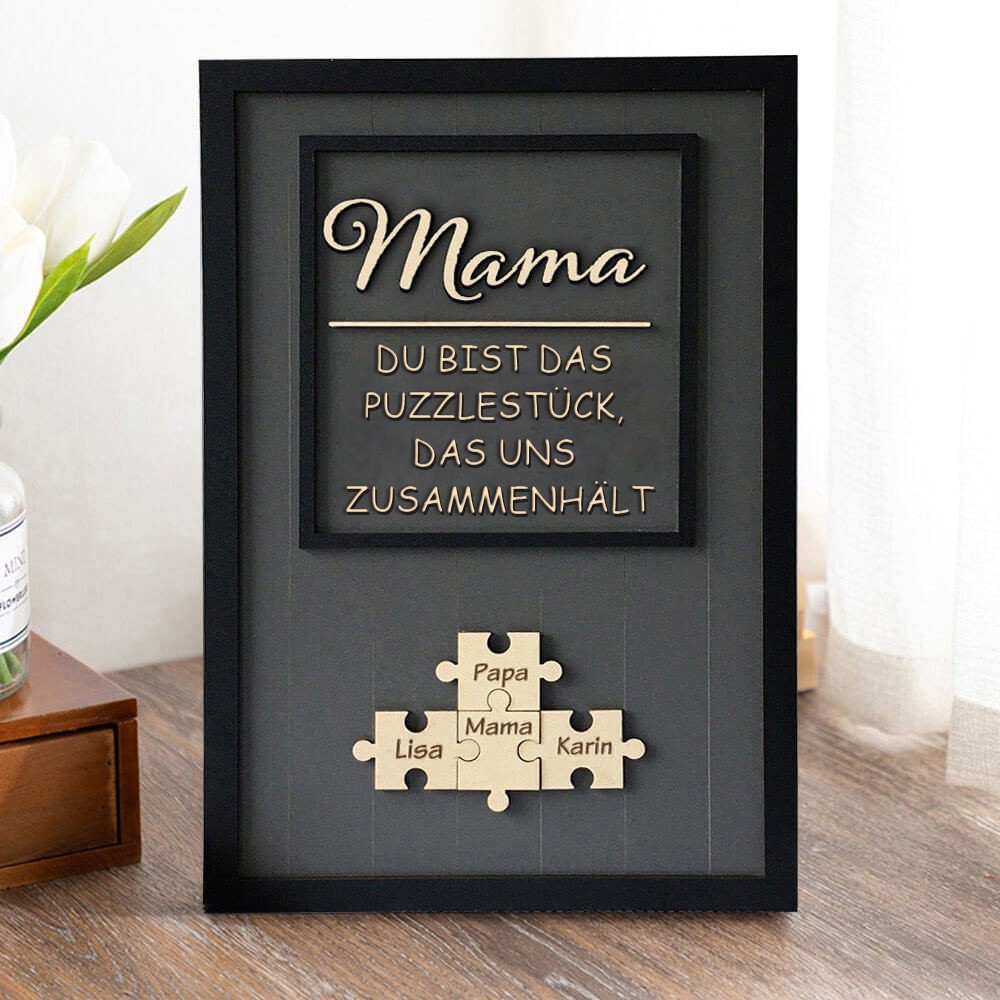 Personalisierte Muttertag Puzzle Zeichen | Mama Du bist das Puzzlestück, das uns zusammenhält | Muttertag Geschenk