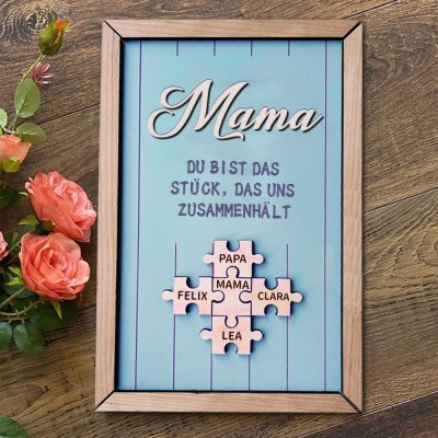 Personalisierte Muttertag Puzzle Zeichen | Mama Du bist das Stück, das uns zusammenhält | Muttertag Geschenk