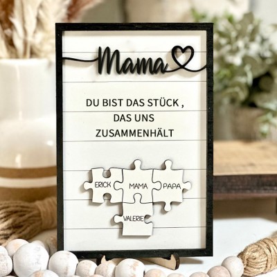 Personalisierte Muttertag Puzzle Zeichen | Mama Du bist das Stück, das uns zusammenhält | Muttertag Geschenk