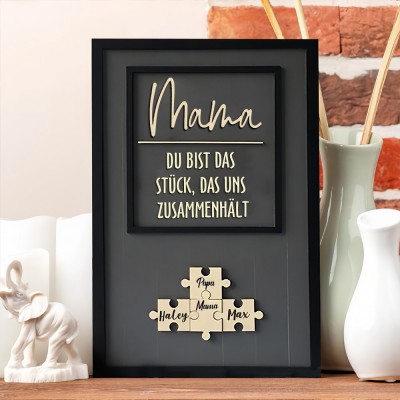 Personalisierte Mama Puzzle Zeichen | Mama Du bist das Puzzle, das uns zusammenhält | Muttertag Geschenk