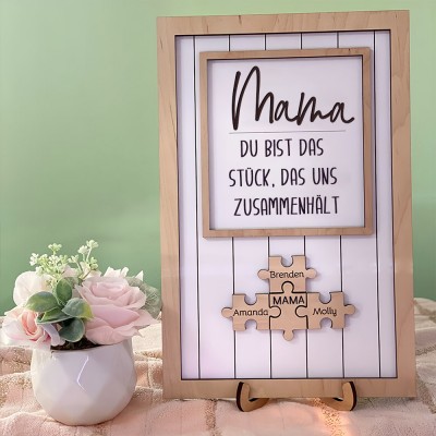 Personalisierte Mama Puzzle Zeichen | Mama Du bist das Puzzle, das uns zusammenhält | Muttertag Geschenk