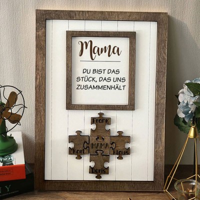 Personalisierte Muttertag Puzzle Zeichen | Mama Du bist das Stück, das uns zusammenhält | Muttertag Geschenk