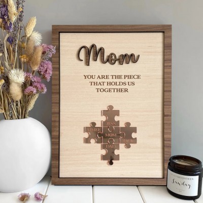 Personalisierte Muttertag Puzzle Zeichen | Mama You Are The Piece That Holds Us Together| Muttertag Geschenk