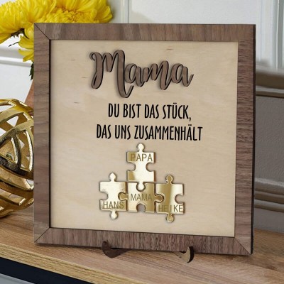 Personalisierte Muttertag Puzzle Zeichen | Mama Du bist das Stück, das uns zusammenhält | Muttertag Geschenk
