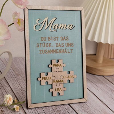 Personalisierte Muttertag Puzzle Zeichen | Mama Du bist das Stück, das uns zusammenhält | Muttertag Geschenk
