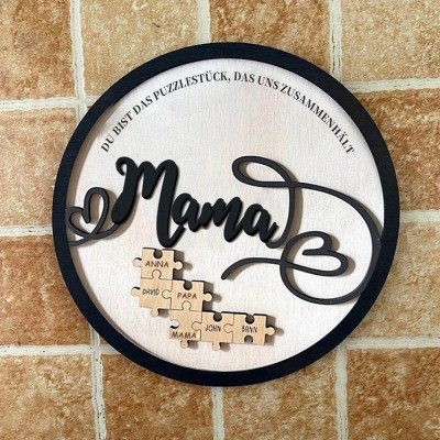 Personalisierte Muttertag Puzzle Zeichen | Mama Du bist das Puzzlestück, das uns zusammenhält | Muttertag Geschenk