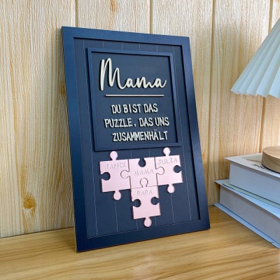 Personalisierte Muttertag Puzzle Zeichen | Mama Du bist das Puzzleteil, das uns zusammenhält | Muttertag Geschenk