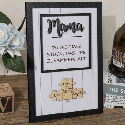 Personalisierte Muttertag Puzzle Zeichen | Mama Du bist das Stück, das uns zusammenhält | Muttertag Geschenk