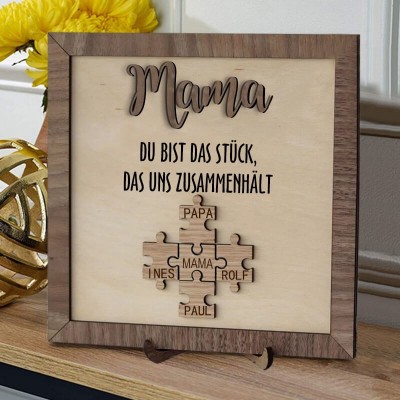 Personalisierte Muttertag Puzzle Zeichen | Mama Du bist das Stück, das uns zusammenhält | Muttertag Geschenk